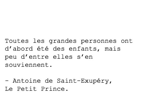 Citation : Le Petit Prince