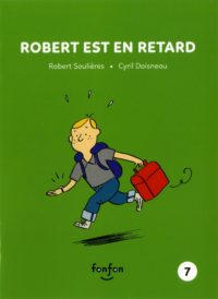 Histoires de lire - Robert Soulière Cyril Doisneau