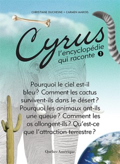 Cyrus l'encyclopédie qui raconte - 12 suggestions lecture estivale de la librairie l'Exèdre