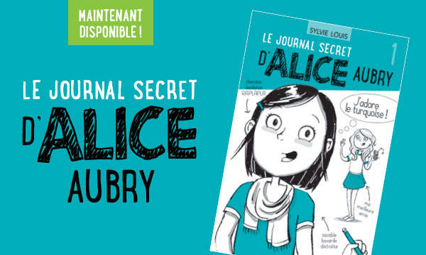 Le journal secret d'Alice Aubry