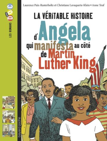 La véritable histoire d’Angela qui manifesta au côté de Martin Luther King - Bayard