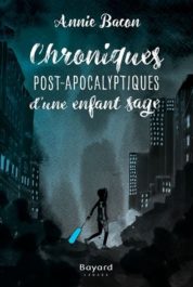 Chroniques post-apocalyptiques d'une enfant sage - Le 12 août j'achète un livre québécois