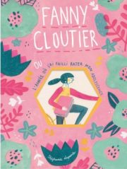 Fanny Cloutier - Le 12 août j'achète un livre québécois