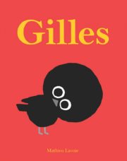 Gilles - Le 12 août j'achète un livre québécois