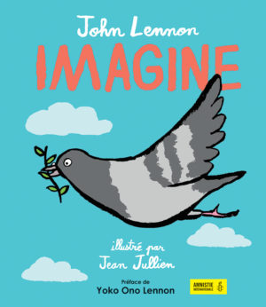 Imagine - l’hymne à la paix de John Lennon