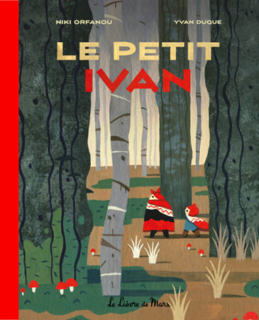 Le Petit Ivan - Niki Orfanou & Yvan Duque (Le lièvre de Mars)